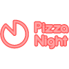 PIZZA NIGHT